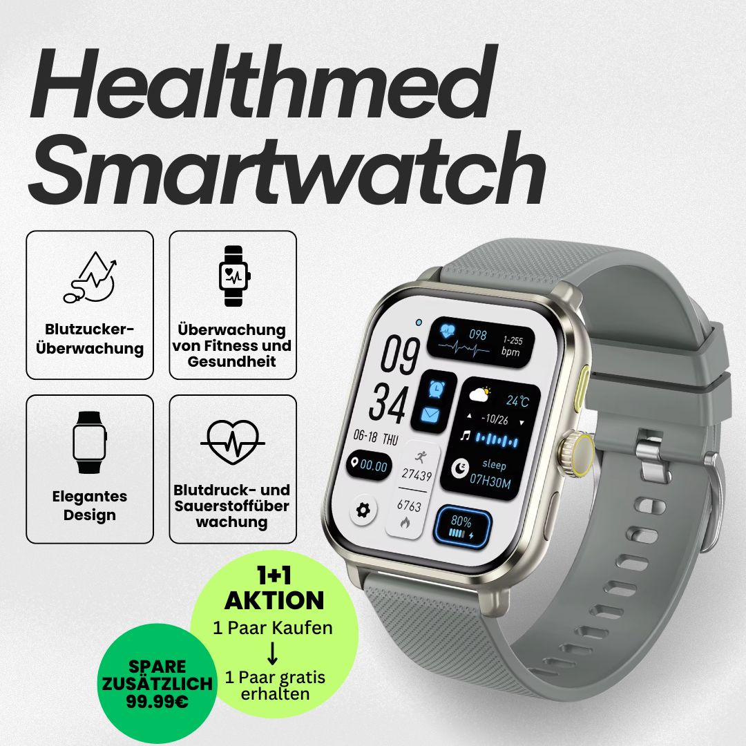 Healthmed Gesundheits-Smartwatch - zur Überwachung von Blutzucker - Sonderaktion 1+1 Gratis